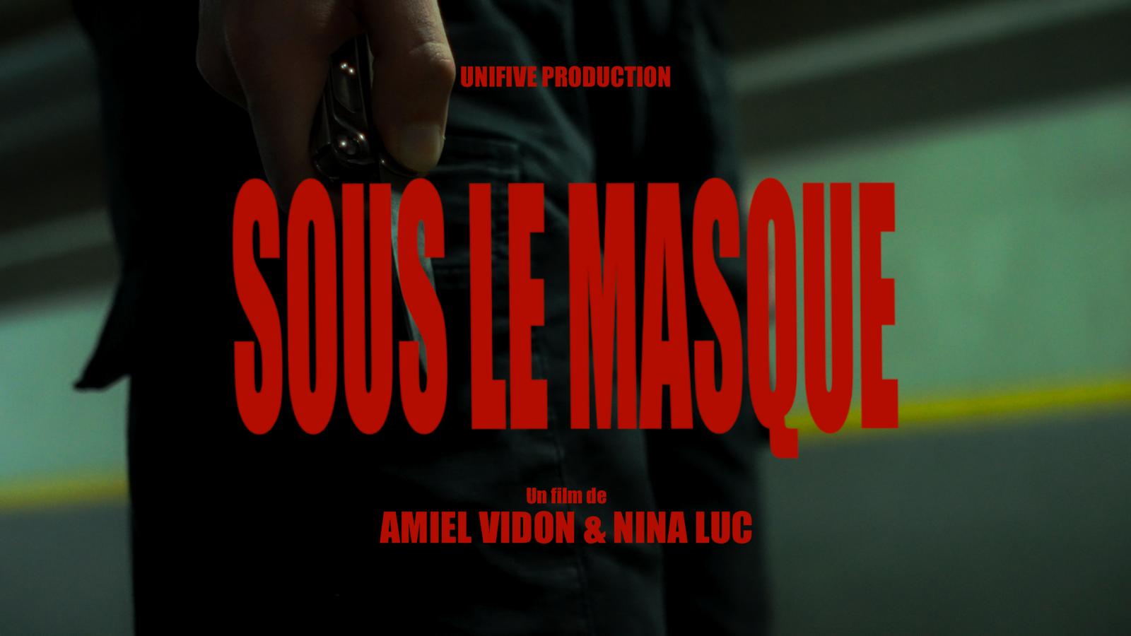 Affiche Sous Le Masque